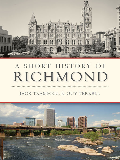 Title details for A Short History of Richmond by Jack Trammell - Available